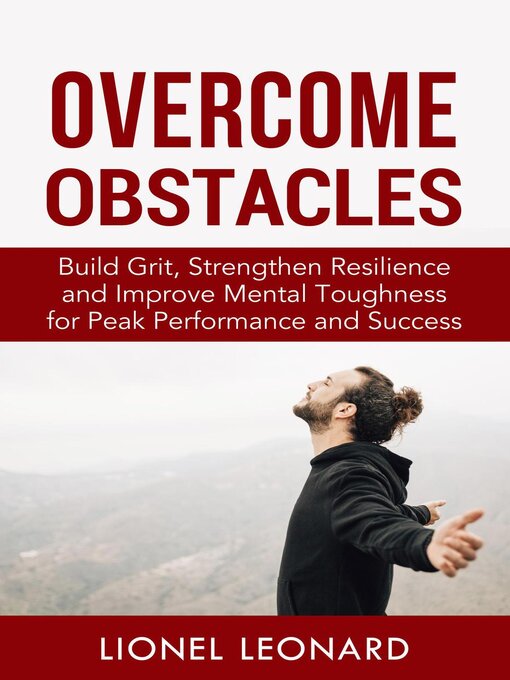 Title details for Overcome Obstacles by Lionel Leonard - Available
